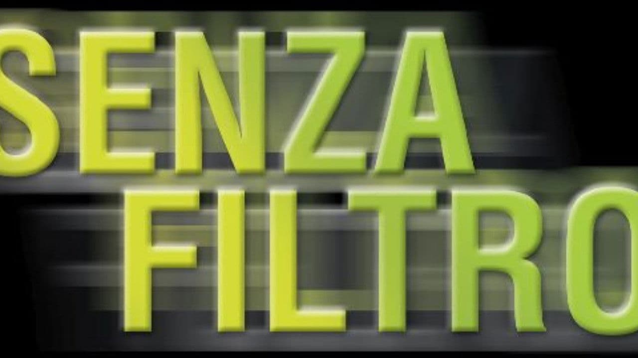 Senza filtro