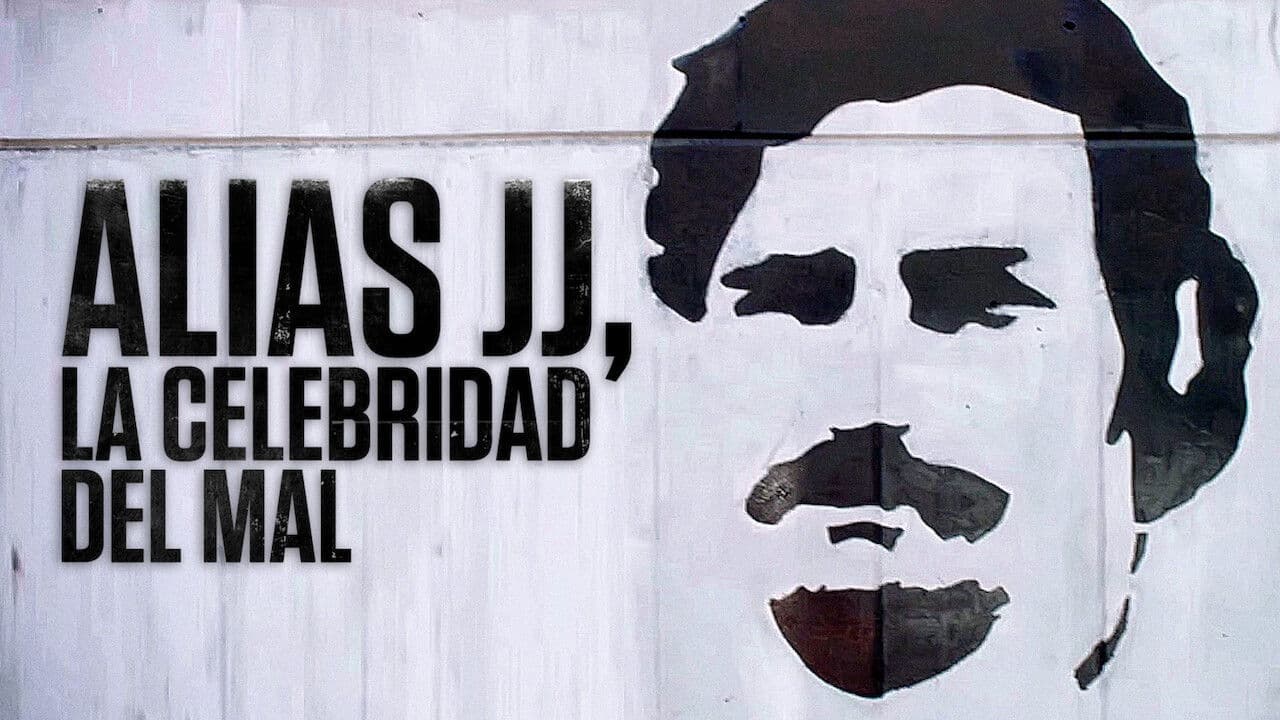 Alias JJ, la celebridad del mal