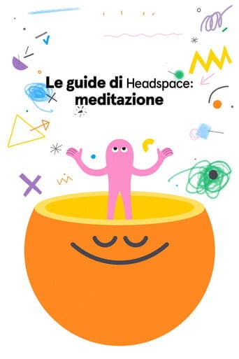 Le guide di Headspace: meditazione