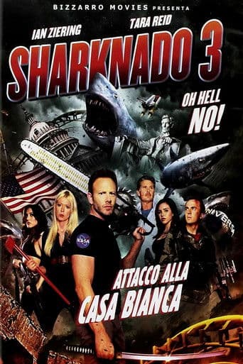 Sharknado 3: Attacco alla Casa bianca