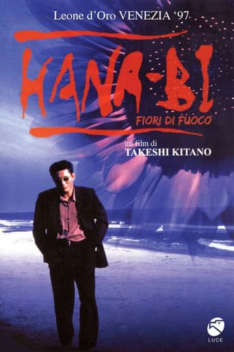 Hana-Bi - Fiori di fuoco