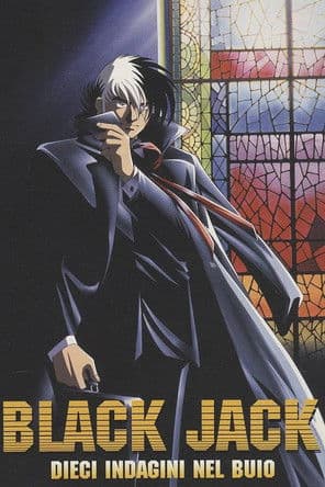 Black Jack: Dieci indagini nel buio