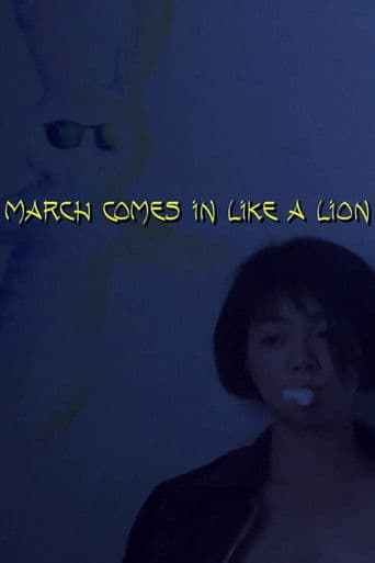 March Comes in Like a Lion