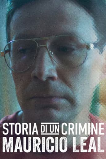 Storia di un crimine: Mauricio Leal