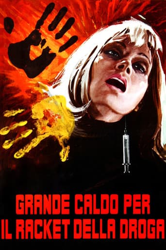 Grande caldo per il racket della droga