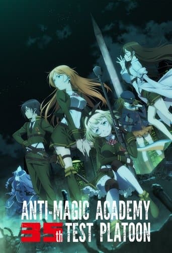Anti-Magic Academy The 35th Test Platoon