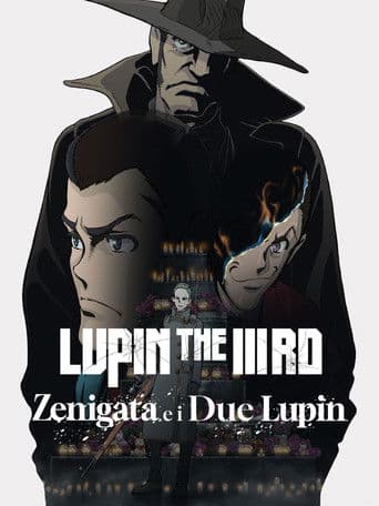 Lupin The IIIrd - Zenigata e i due Lupin