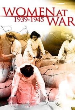 Donne in guerra: 1939-1945