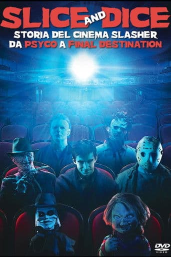 Slice and Dice: The Slasher Film Forever