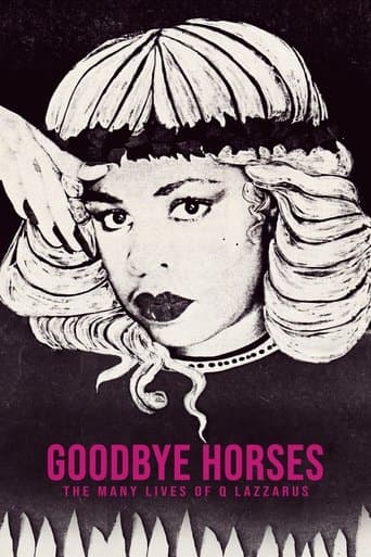 Goodbye Horses: The Many Lives of Q Lazzarus