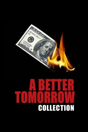 A Better Tomorrow - Collezione