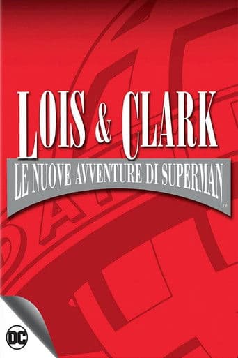 Lois & Clark - Le nuove avventure di Superman