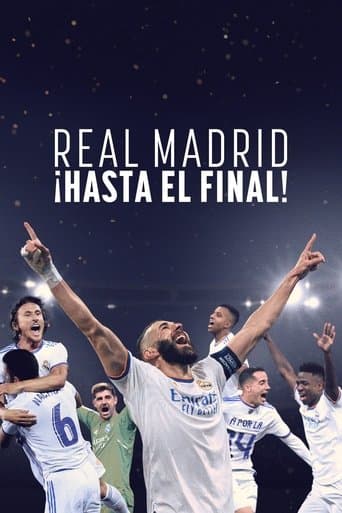 Real Madrid - ¡Hasta el final!