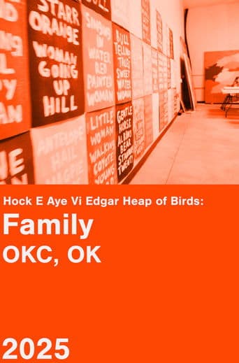Hock E Aye Vi Edgar Heap of Birds: Family - An Oral History Project