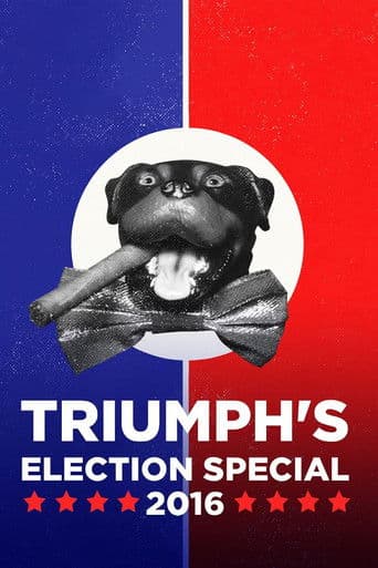 Triumph's Election Special 2016