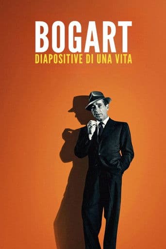Bogart - Diapositive di una vita