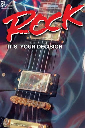 Rock: It's Your Decision
