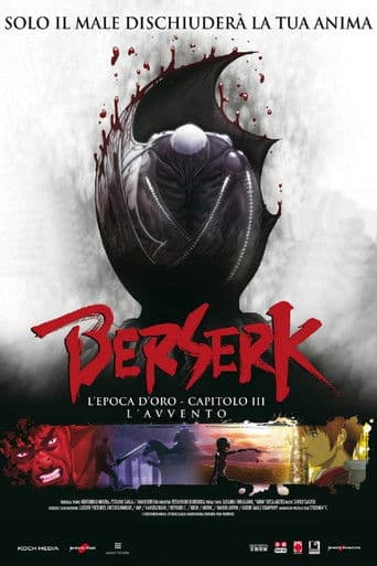 Berserk: L'epoca d'oro - Capitolo III: L'avvento