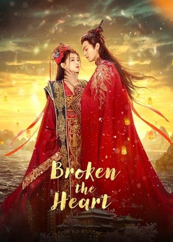 Broken the Heart