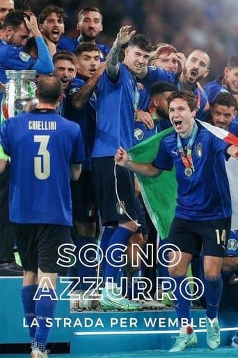 Sogno Azzurro - La strada per Wembley