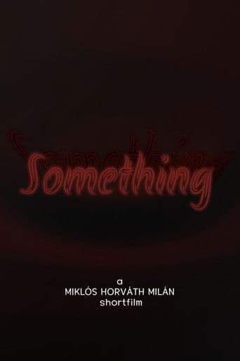 Something