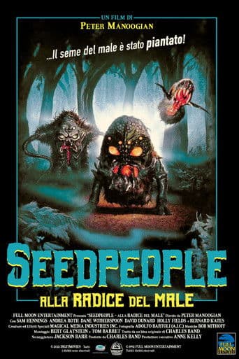 Seedpeople: Alla Radice del Male