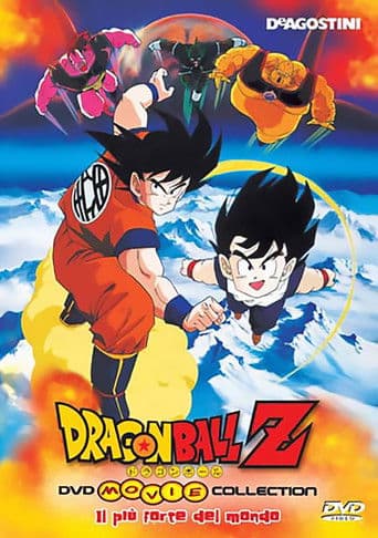 Dragon Ball Z - Il più forte del mondo