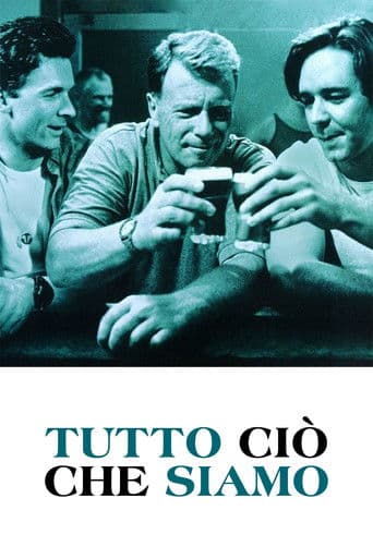 Tutto ciò che siamo