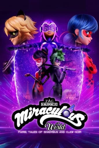 Miraculous World - Parigi, Le avventure di Shadybug e Claw Noir
