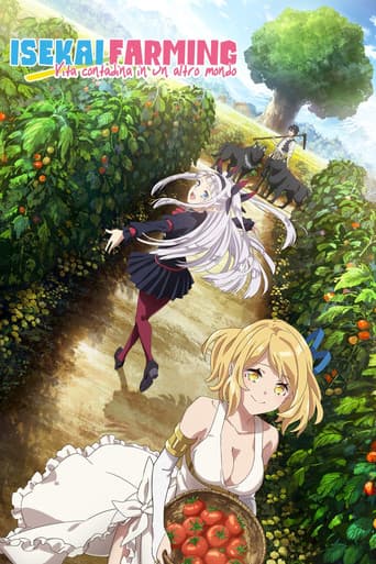 Isekai Farming - Vita contadina in un altro mondo