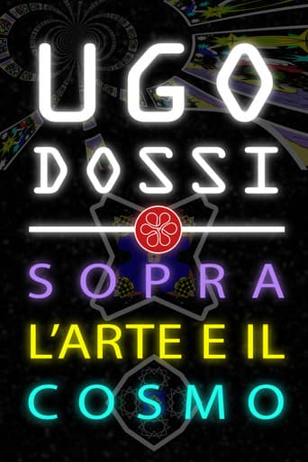Ugo Dossi - Sopra l'arte e il cosmo