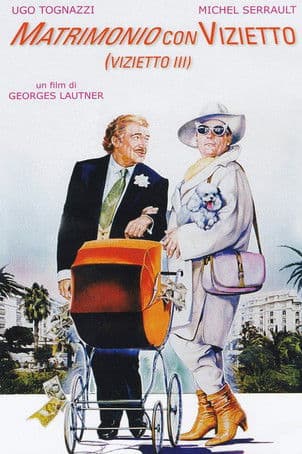 Matrimonio con vizietto - Il vizietto III