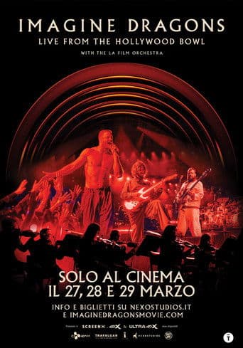 Imagine Dragons: Live from the Hollywood Bowl (with the LA Film Orchestra)
