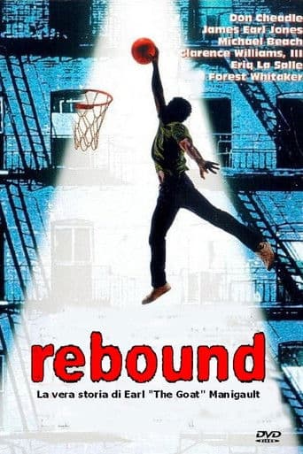 Rebound - La vera storia di Earl "The Goat" Manigault