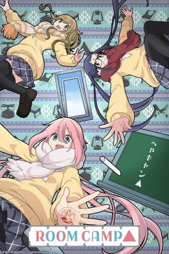 Laid-Back Camp - Heya Camp