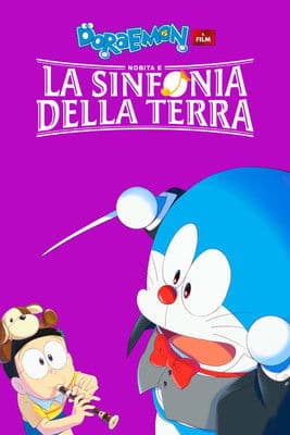 Doraemon: Il film - Nobita e la sinfonia della Terra