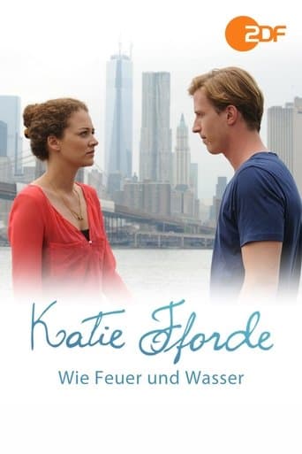 Katie Fforde: Come acqua e fuoco