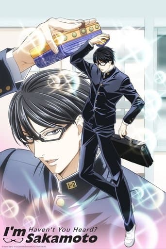 Haven't you heard? It's Sakamoto