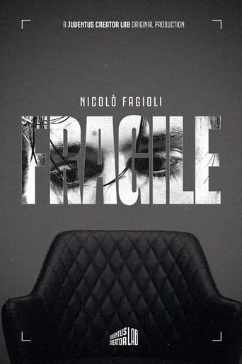 FRAGILE - La storia di Nicolò Fagioli