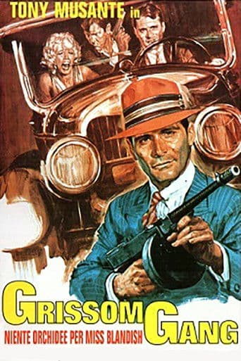 Grissom gang - niente orchidee per miss Blandish