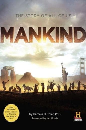 Mankind - La storia di tutti noi