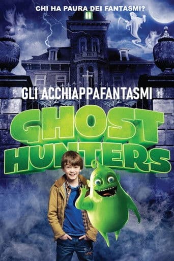 Ghosthunters - Gli acchiappafantasmi