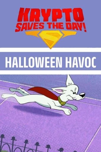 Krypto Saves the Day!: Halloween Havoc