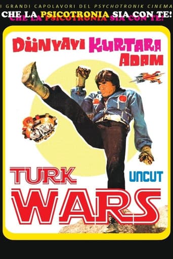 Dünyayı Kurtaran Adam - Turk Wars