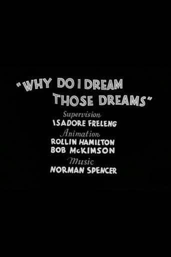 Why Do I Dream Those Dreams