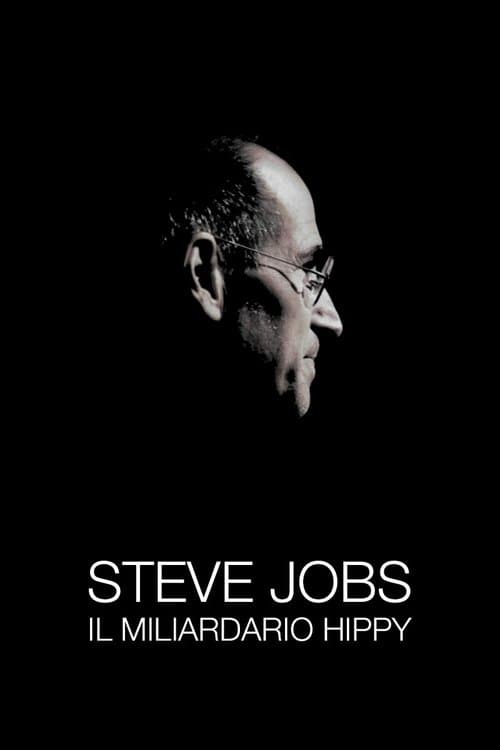 Steve Jobs: Il miliardario hippy