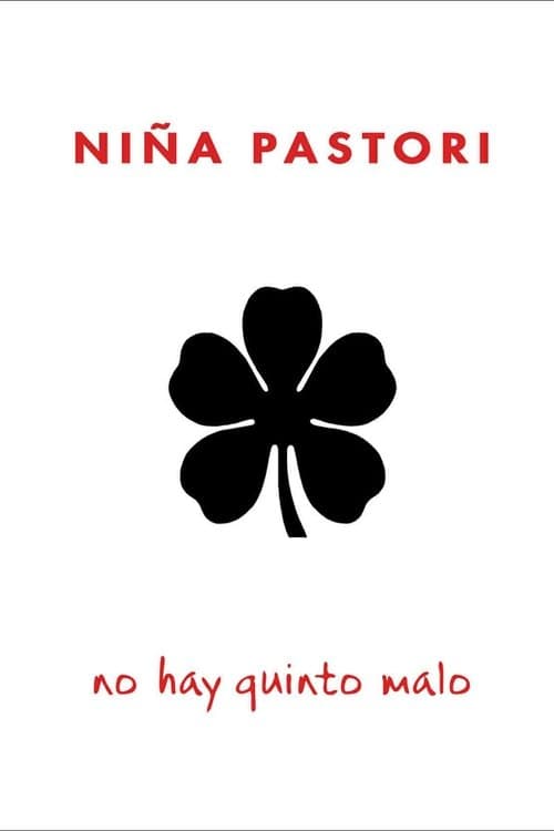 Niña Pastori: No Hay Quinto Malo