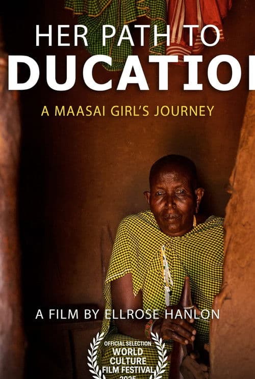Her Path to Education: A Maasai Girl’s Journey