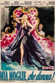 Mia moglie... che donna!