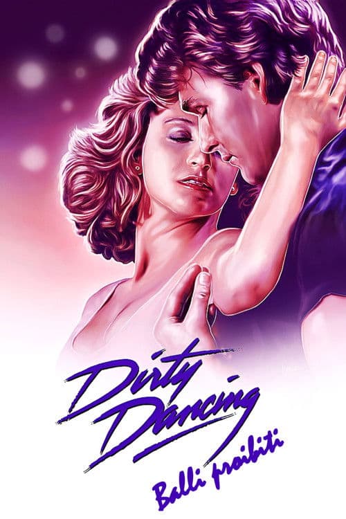 Dirty Dancing - Balli proibiti